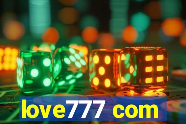 love777 com